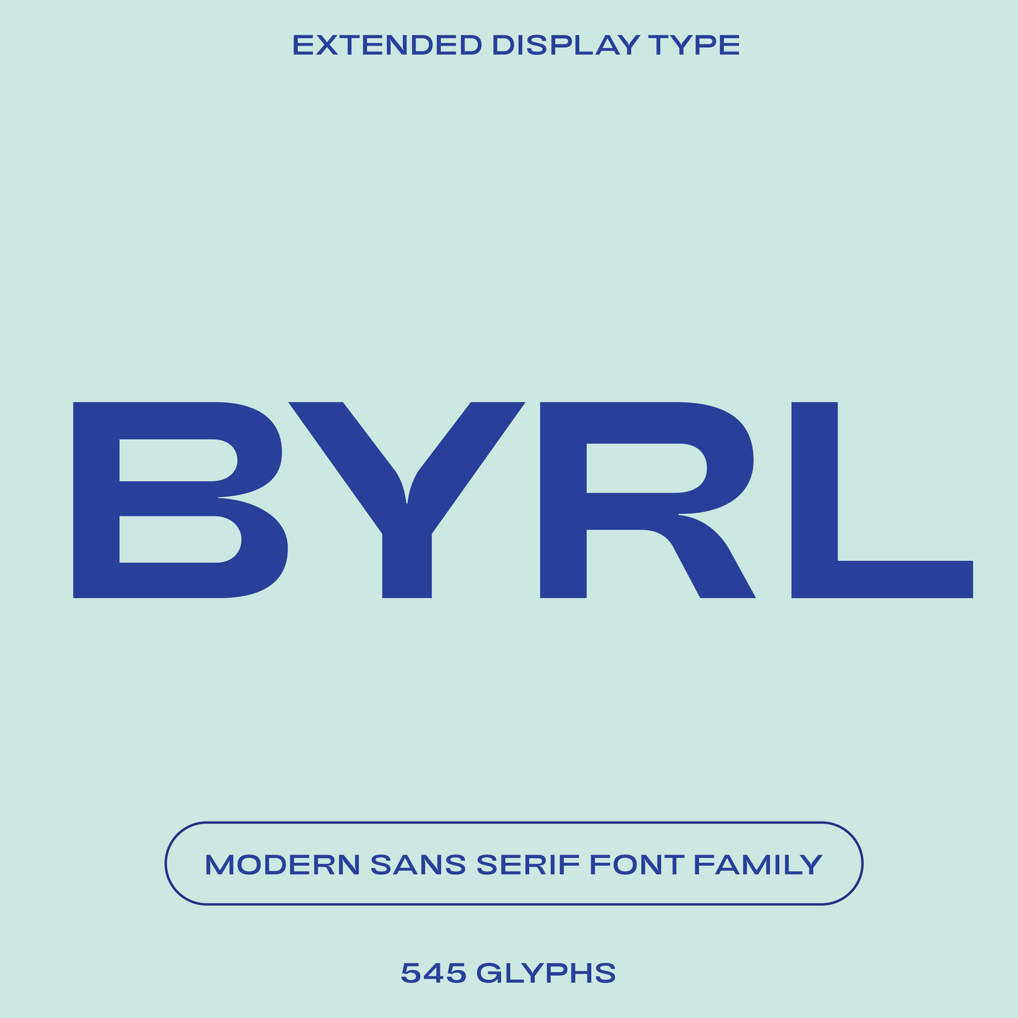 Byrl—Wide sans-serif font for tech, fashion & finance