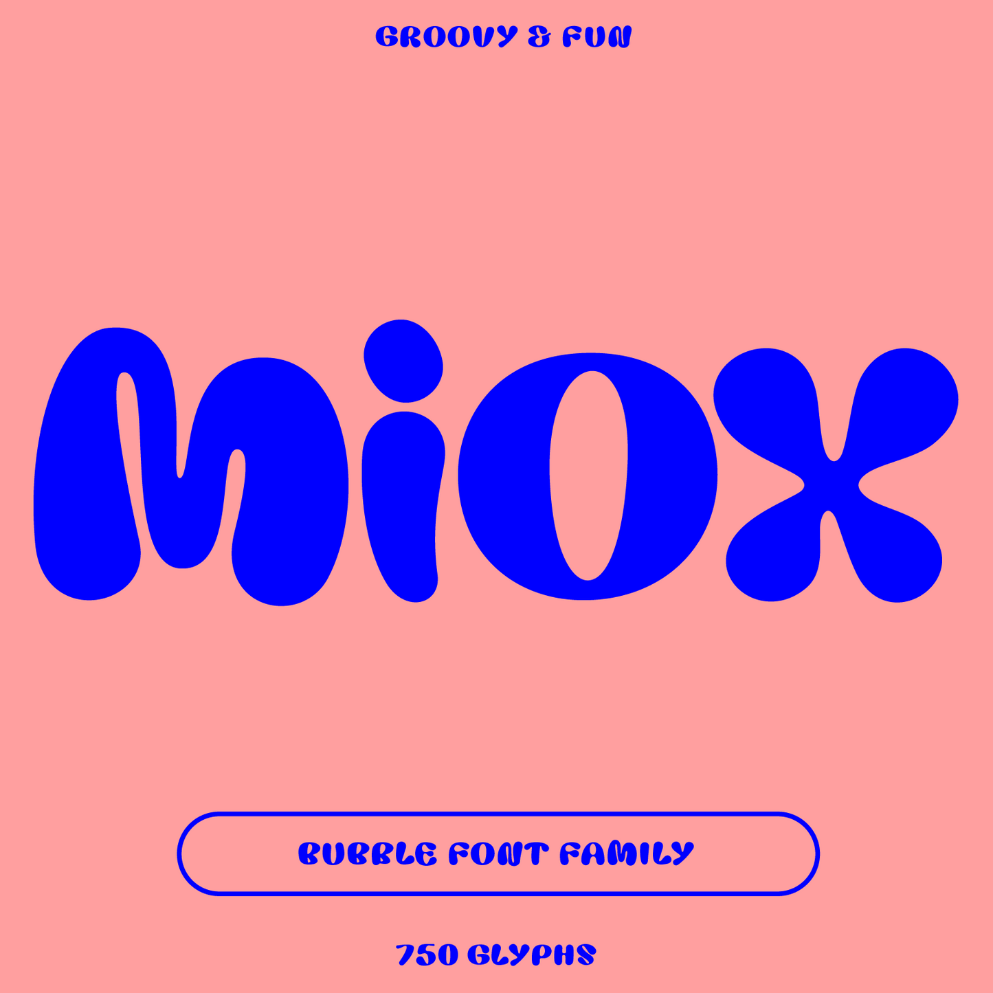 Miox—Groovy bubble font, playful and retro-modern for fun branding