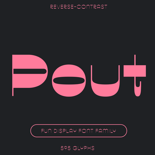 Pout—Fun reverse-contrast font